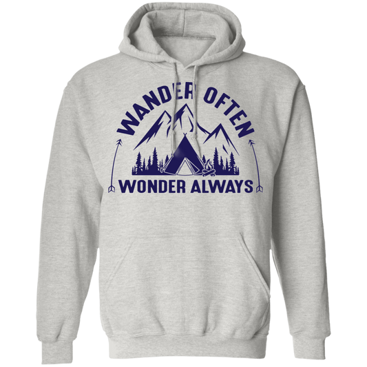 Wander Often Wonder Always Camping Outdoor Pullover Hoodie