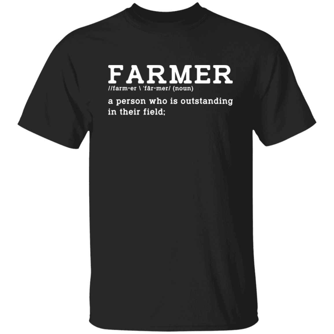 Funny Farmer Definition T-Shirt