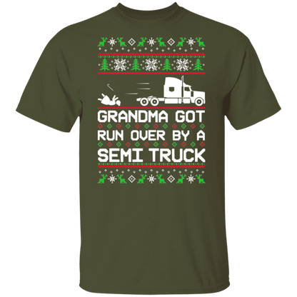 Semi Truck Grandma Got Run Over Ugly Christmas T-Shirt
