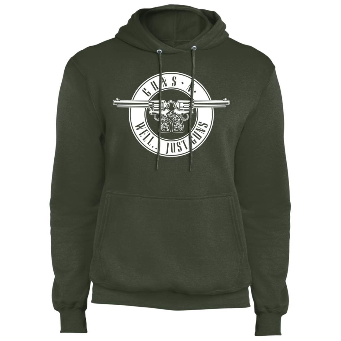 Guns N Well.... Just Guns Pullover Hoodie