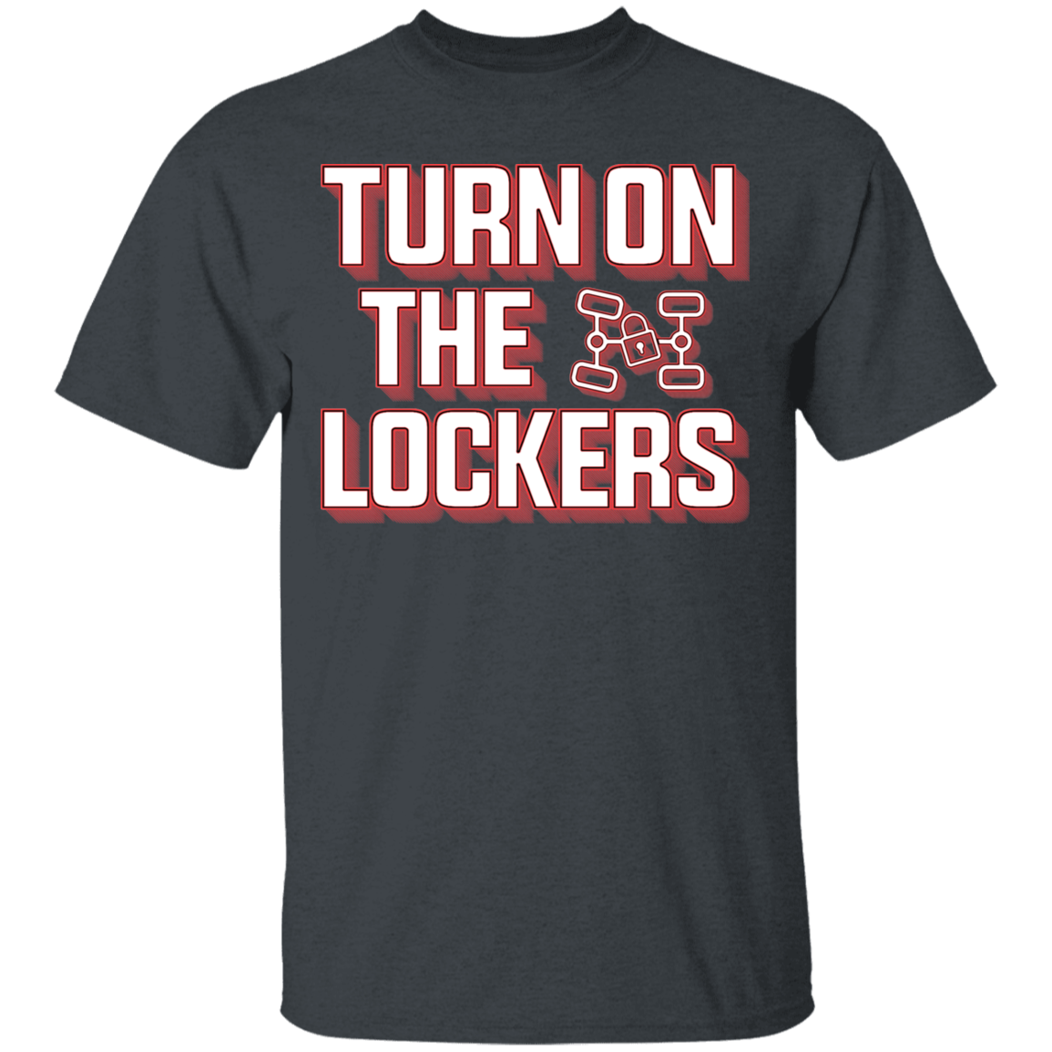 Turn On The Lockers 4x4 Off-Road Overland T-Shirt