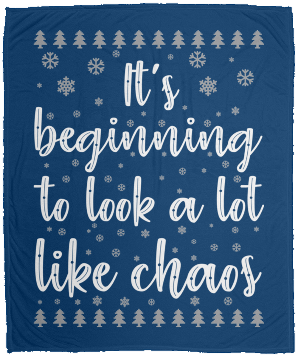 It's Beginning To Look A Lot Like Chaos Fleece Blanket - 50x60