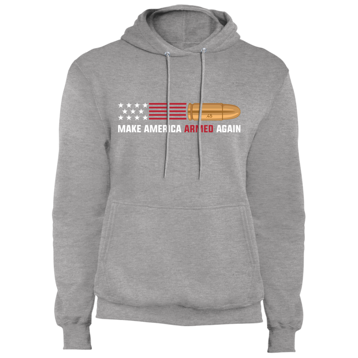 .45 Make American Armed Again Bullet American Flag USA Pullover Hoodie