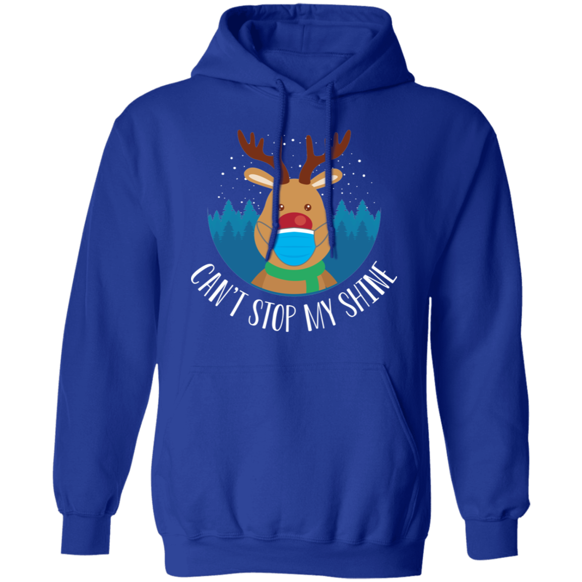 Can't Stop My Shine Shiny Nosed Reindeer Christmas Pullover Hoodie