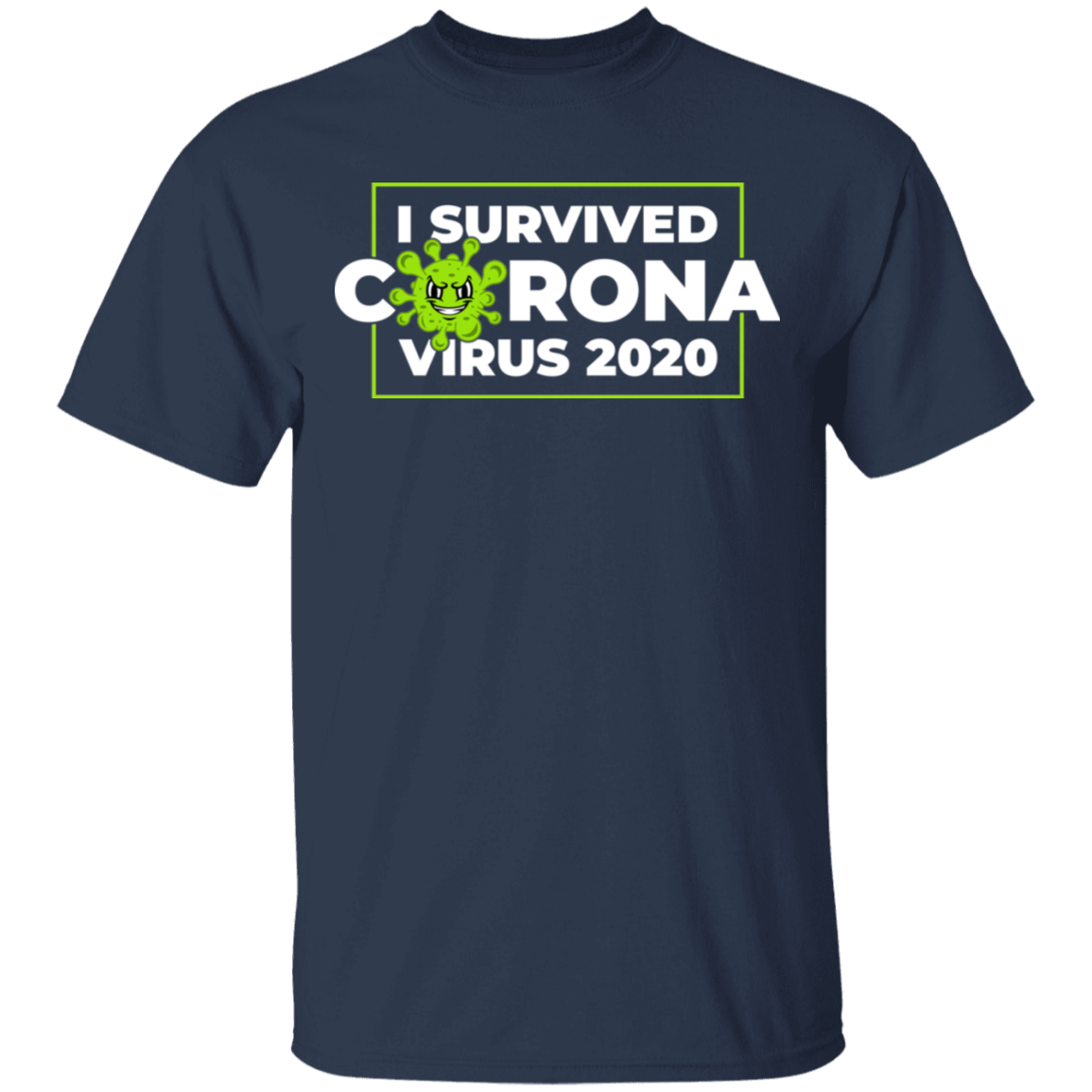 I Survived Corona Virus 2020 T-Shirt