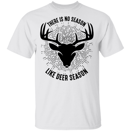 There Is No Season Like Deer Season Hunting T-Shirt