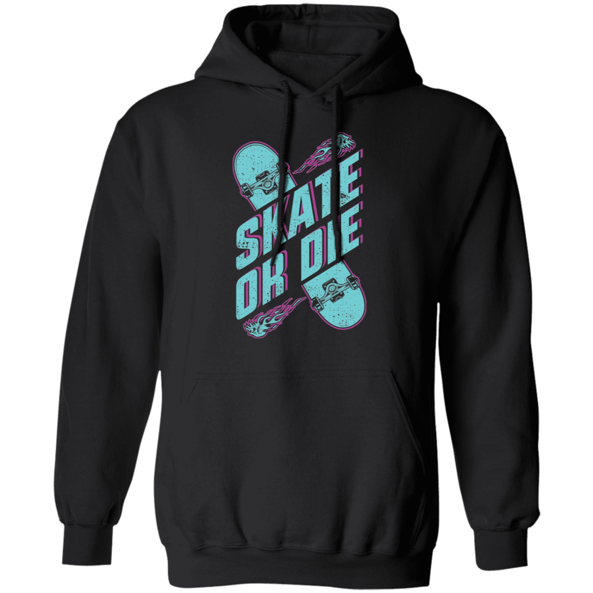 Skate Or Die Skateboarding Skateboard Pullover Hoodie