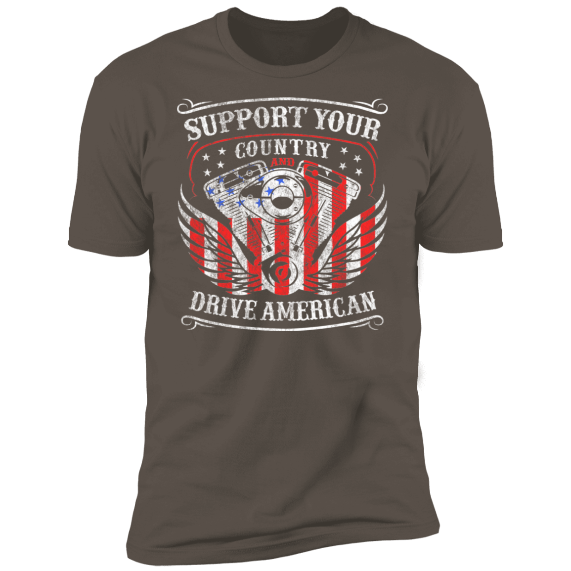 Support Your Country Drive American Premium Short Sleeve T-Shirt