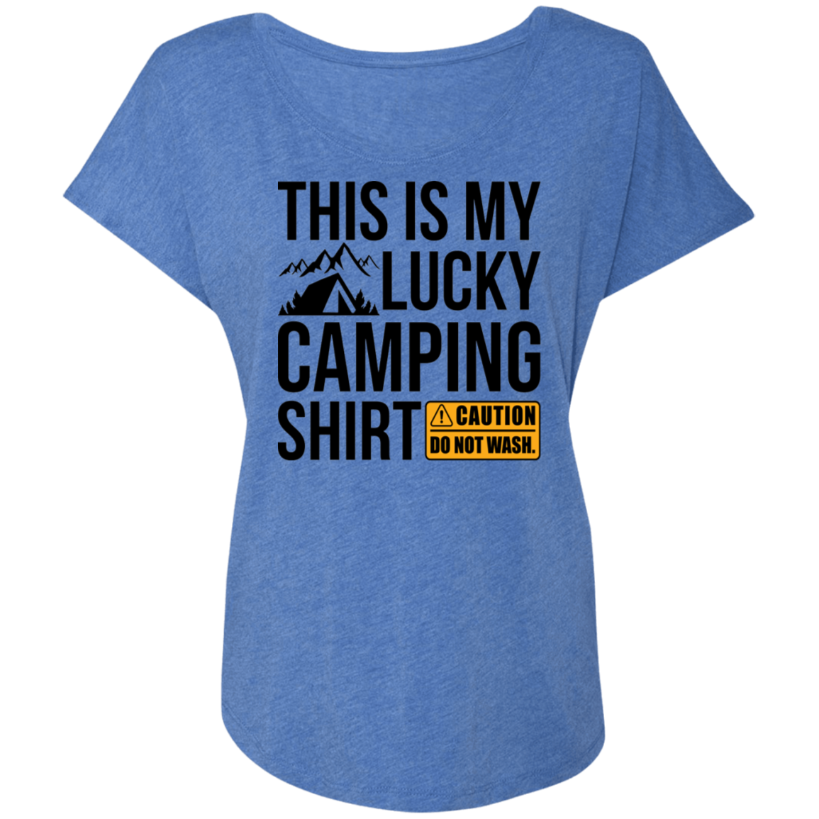 This Is My Lucky Camping Shirt Women's Dolman Sleeve