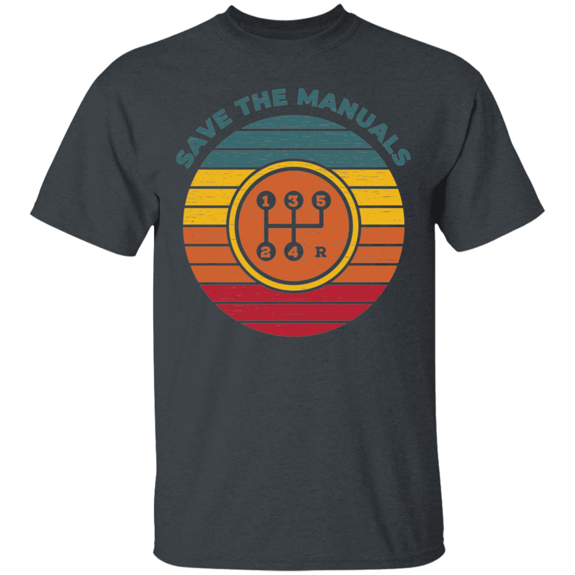 Save the Manuals Stick Shift 5 Speed T-Shirt