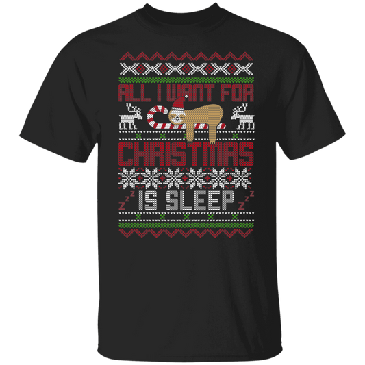 All I Want For Christmas Is Sleep Funny  Christmas Party T-Shirt